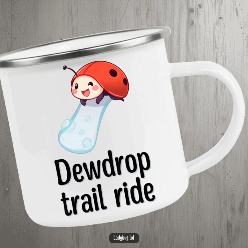 Funny ladybug camping mug showing a delighted ladybug sliding down a dewdrop, ideal for playful outdoor enjoyment.