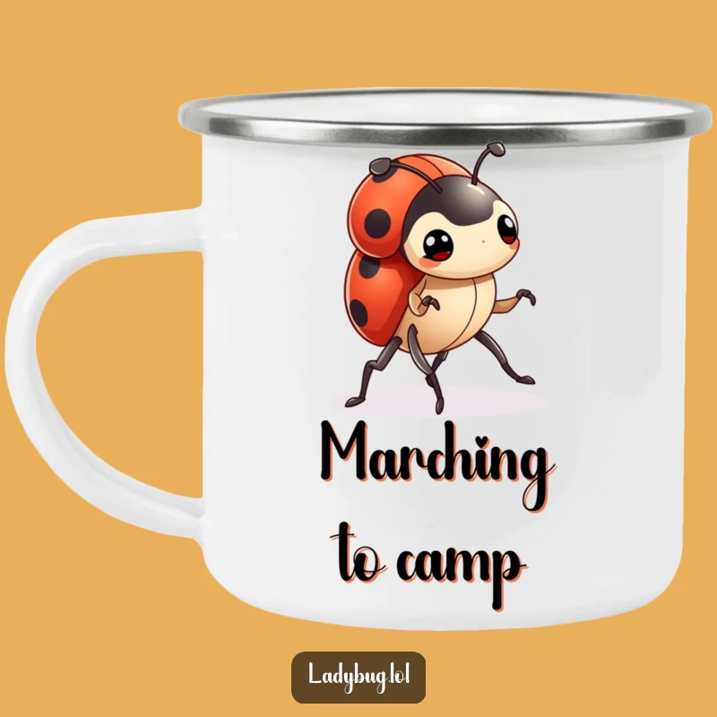 Funny Ladybug Camping Mug: Determined March Drinkware, Motivational Outdoor Gift