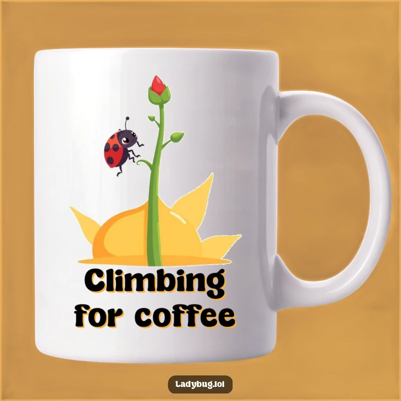 Funny Determined Ladybug Mug: Abstract Climb Humor for Garden Lovers