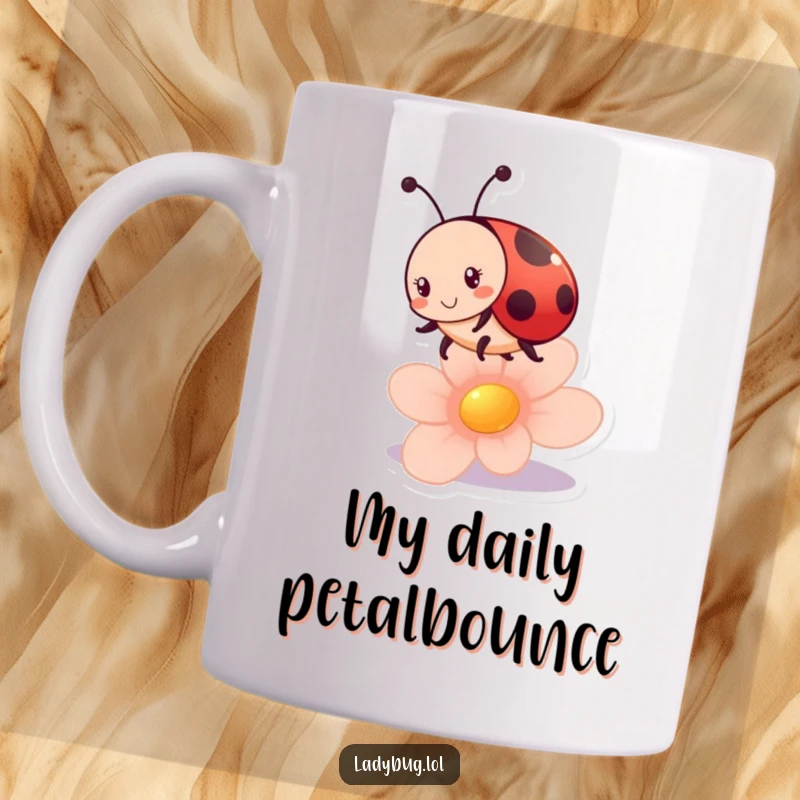 Funny ladybug mug showing a happy ladybug character joyfully bouncing on a vibrant flower petal, radiating pure fun.