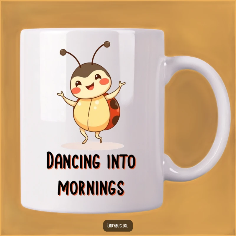 Funny Ladybug Dance Mug - Happy Insect Art Gift for Her
