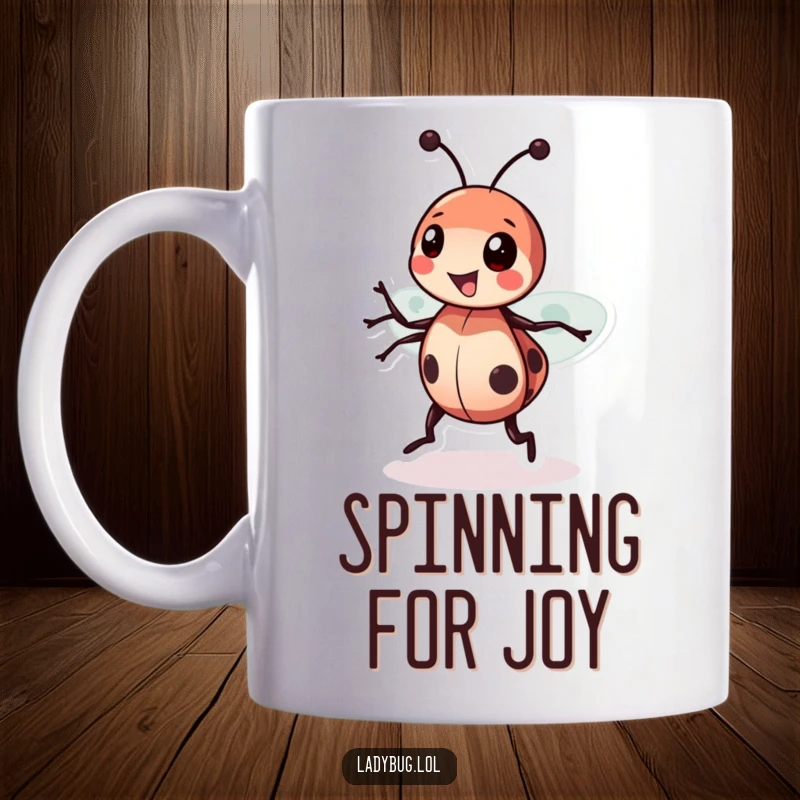 Funny Ladybug Spin Mug featuring a happy cartoon ladybug doing a joyful spin, perfect for insect and cute art fans.