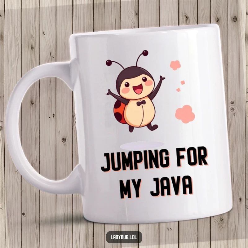 Funny jumping ladybug mug shows a cheerful bug doing a little leap, expressing pure joy and excitement.