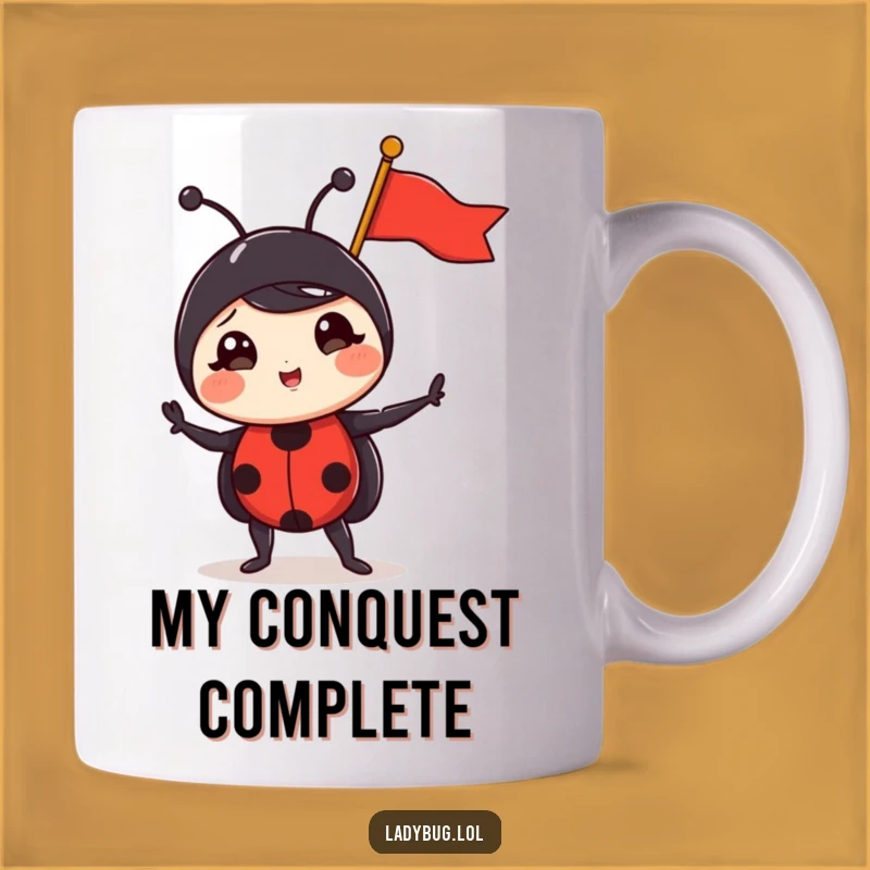 Funny Triumphant Ladybug Mug - Hilarious Tiny Flag Pose Gift