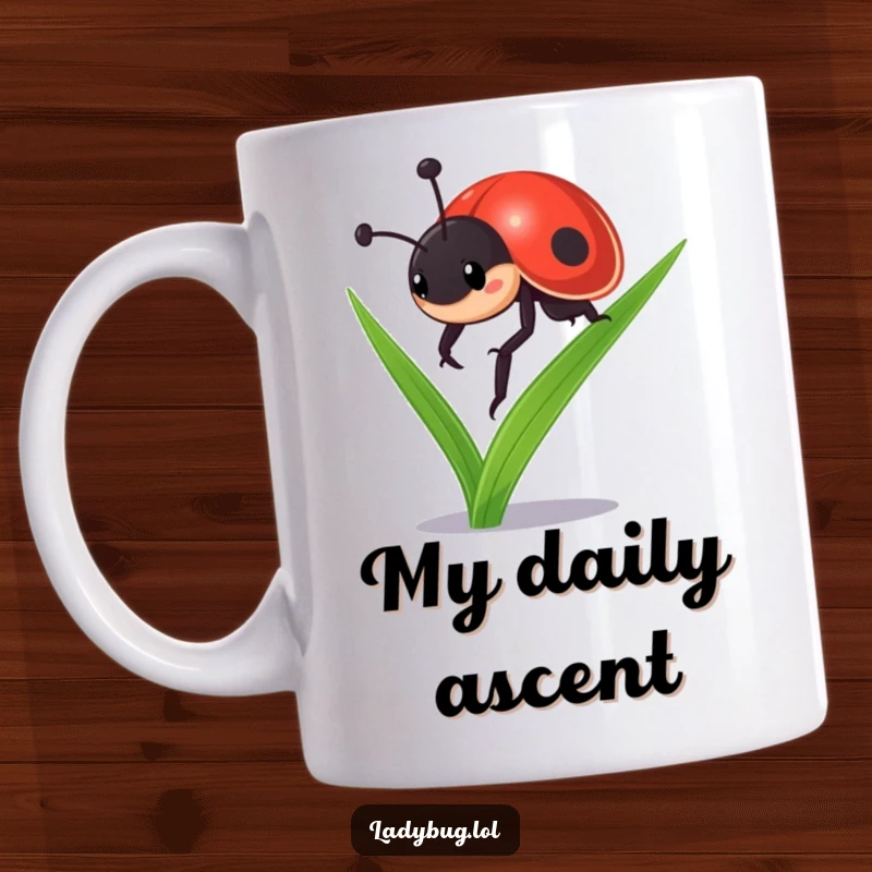 Funny ladybug mug: a determined ladybug victoriously climbing a vibrant green blade of grass, symbolizing ambition and perseverance.