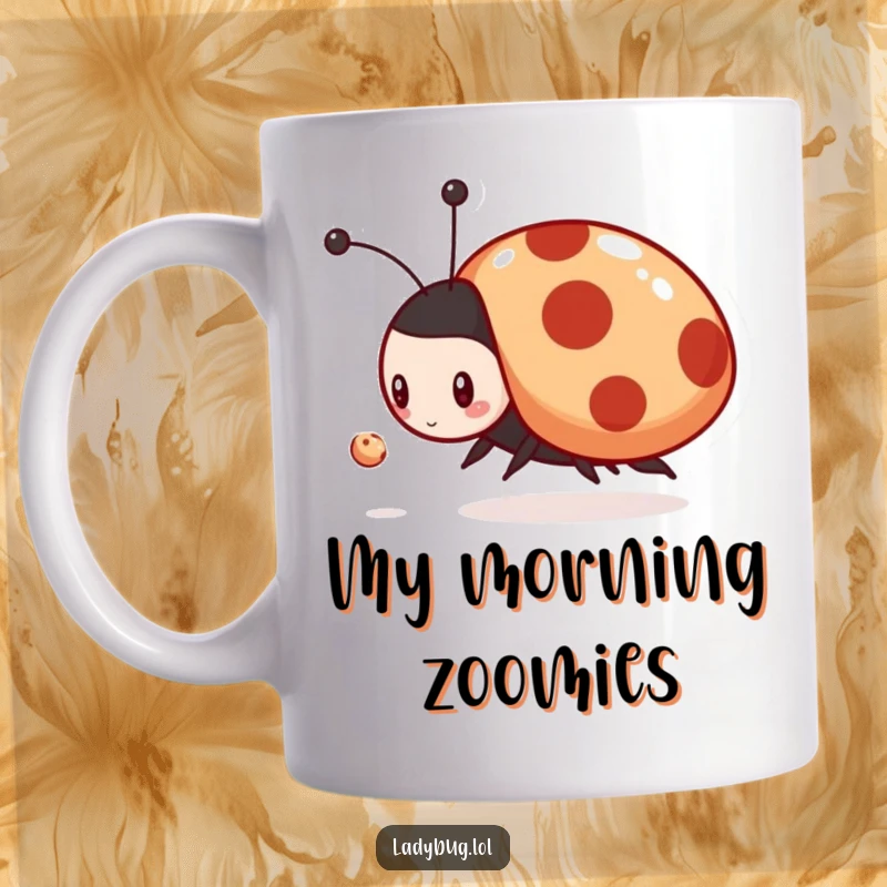 Funny mug featuring a playful ladybug character enthusiastically chasing a tiny dust mote with all its might.