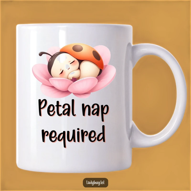 Funny Peaceful Ladybug Mug: Sleepy Insect Humor Gift for Him or Her