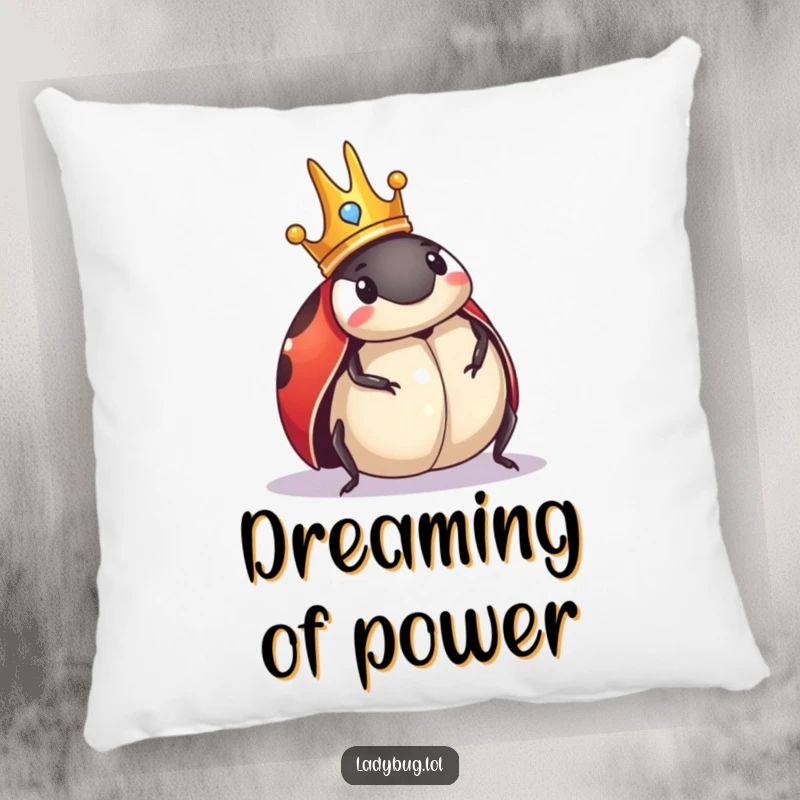 Funny Ladybug Pillow: Soft pillow featuring a ladybug in a tiny crown, comically surveying its domain, adding regal charm.