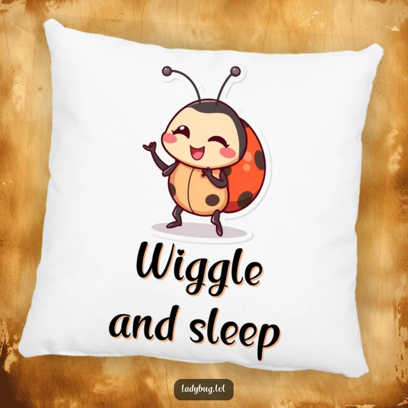 Funny ladybug pillow with a cute ladybug character performing a silly, wiggling dance, designed to bring smiles and comfort.