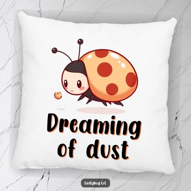 Funny pillow with a soft texture, depicting a determined ladybug character enthusiastically chasing a tiny dust mote, adding whimsy.