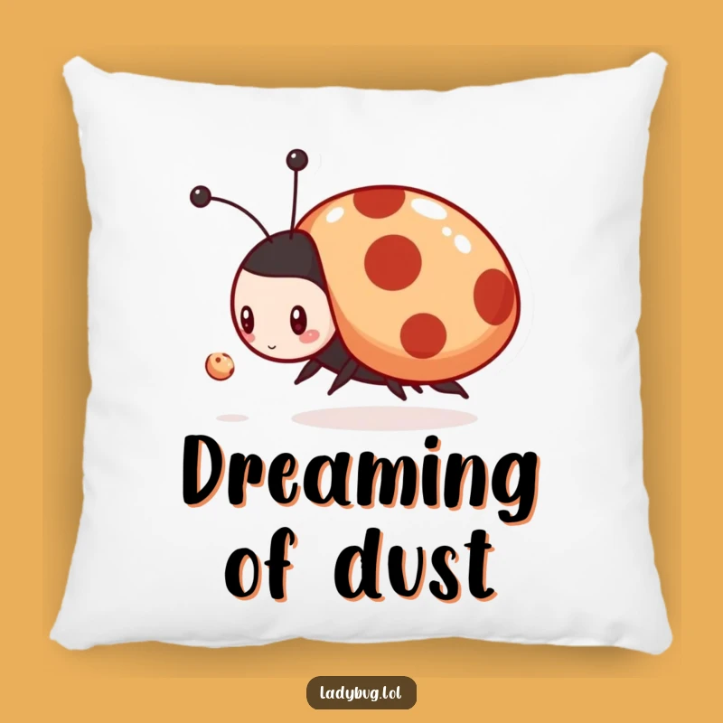 Funny Ladybug Dust Chase Pillow - Soft Insect Accent, Perfect Cozy Humorous Gift