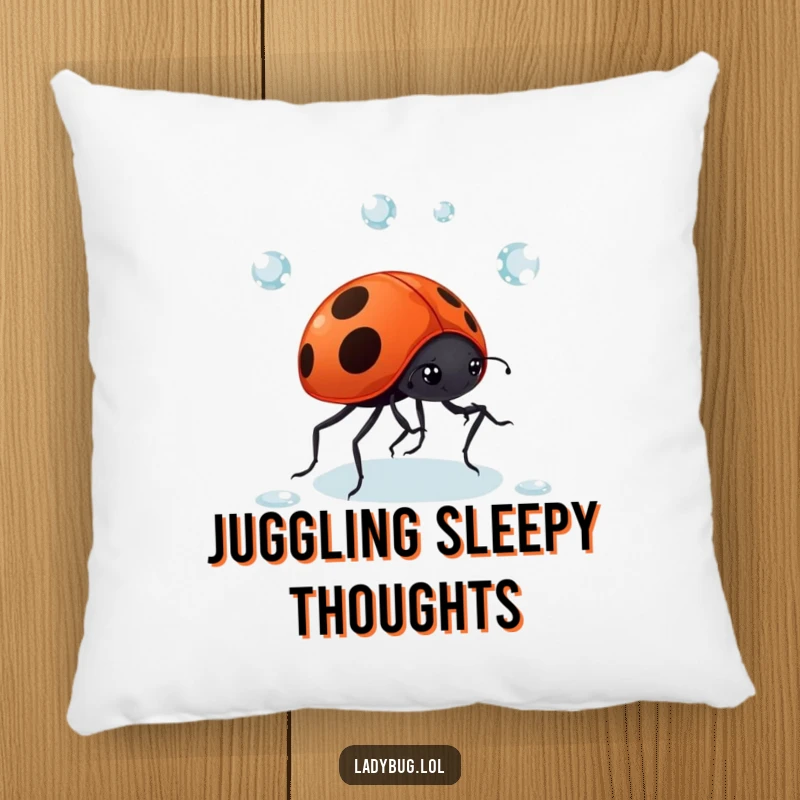 Funny Ladybug Dewdrop Pillow: A giggling ladybug comically juggles dewdrops, bringing softness and whimsical charm. Comfortable and cute decor.
