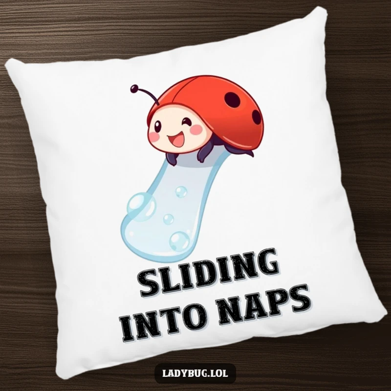 Funny ladybug pillow featuring a delighted ladybug sliding down a dewdrop, offering playful and humorous comfort.