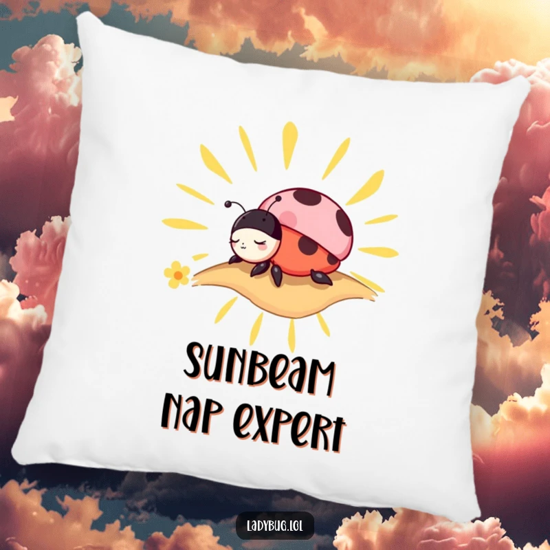 Funny Pillow: Soft decorative cushion with a charming ladybug peacefully napping on a stylized sunbeam.
