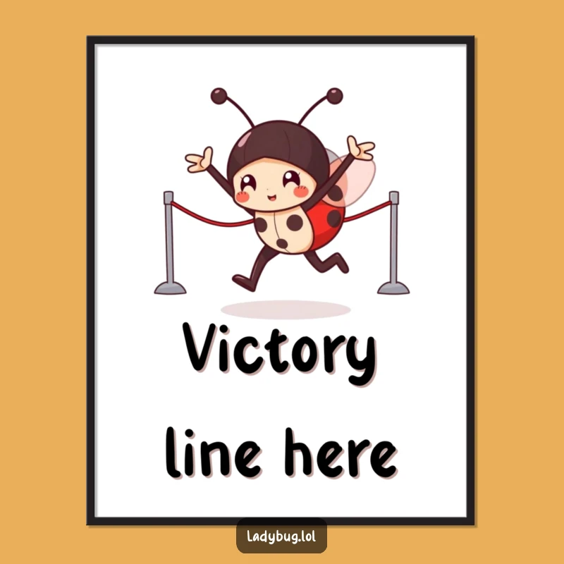 Funny Ladybug Victory Digital Art: Victorious Character for Instant Motivational Decor!