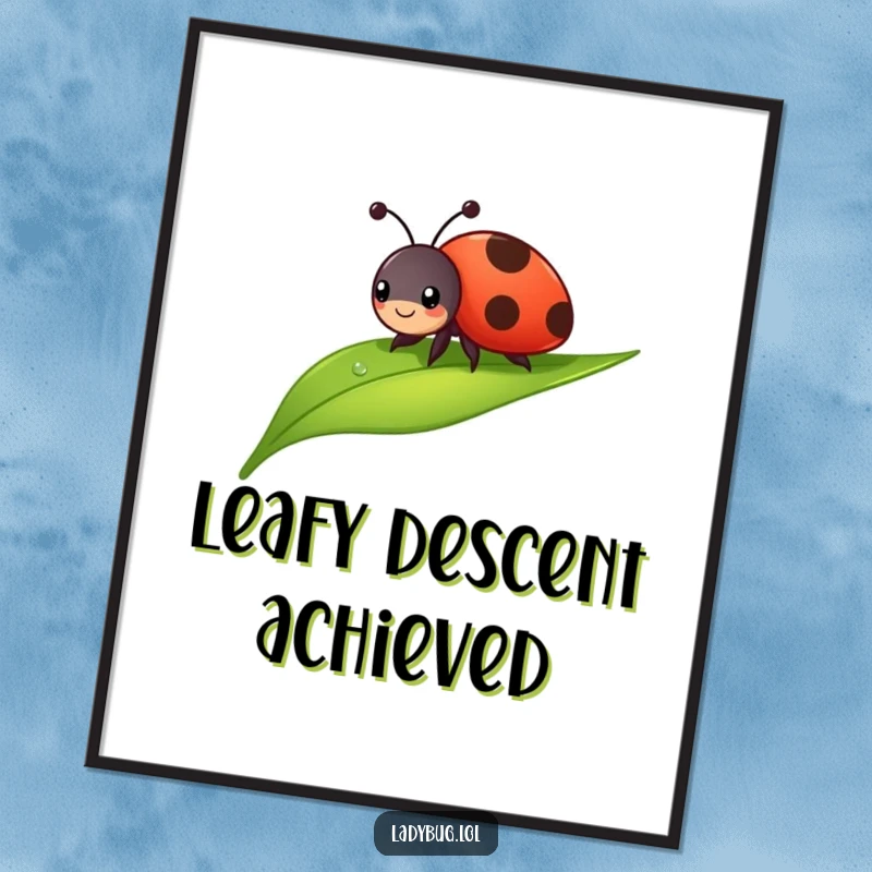Funny ladybug digital art print of a cheerful bug sliding down a dewdropped leaf. High-quality and humorous.