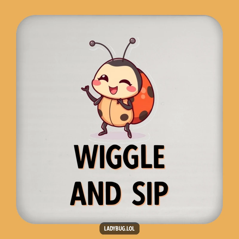 Funny Ladybug Dance Coaster: Wiggling Insect Art, Perfect Funny Gift Protector!