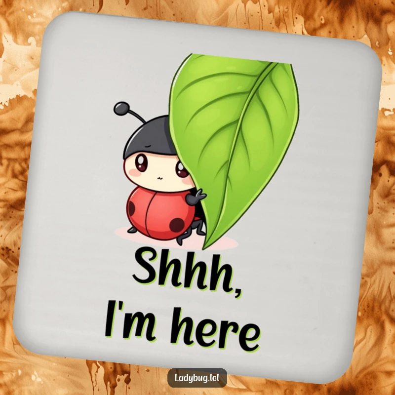 Funny drink coaster showing a curious ladybug character peeking from under a leaf, adding a playful touch.