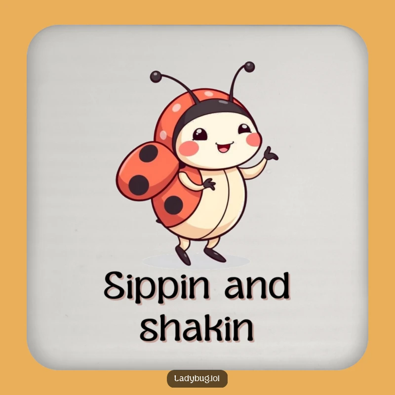 Funny Ladybug Dancing Coaster: Cute Character's Happy Dance, Protective Funny Gift