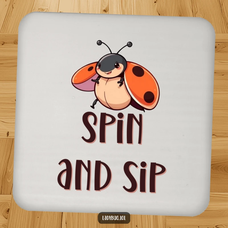 Funny coaster featuring a ladybug character spinning playfully with wings open, offering whimsical protection for surfaces.