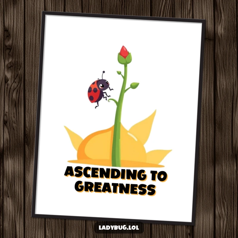 Funny determined ladybug poster showing a ladybug character climbing an abstract plant stem, embodying persistence and focus.