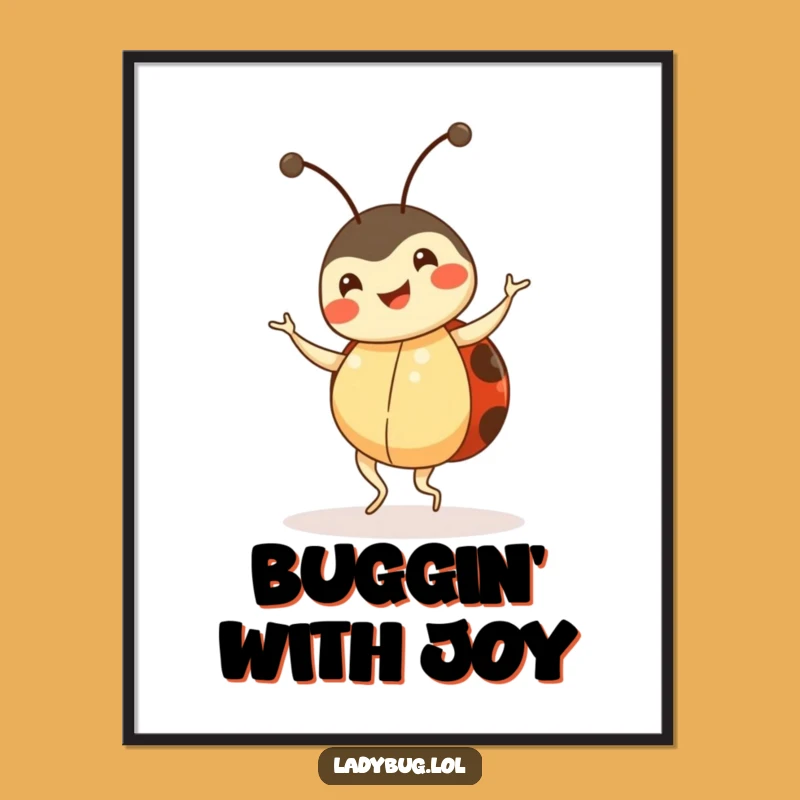 Funny Ladybug Dance Poster - Cheerful Insect Art for Wall Decor