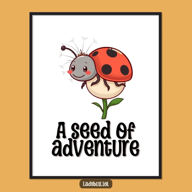 Funny Ladybug Dandelion Poster: Comical Ride, Perfect Gift for Bug Lovers