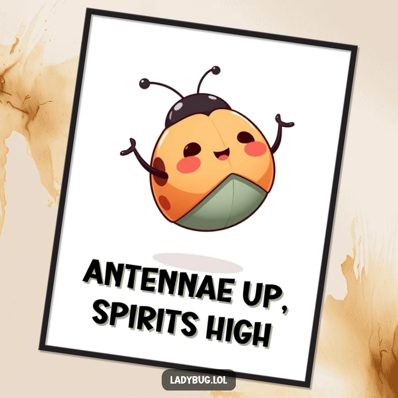Funny ladybug poster featuring a happy ladybug enthusiastically waving its legs, creating a joyful and humorous wall decoration.