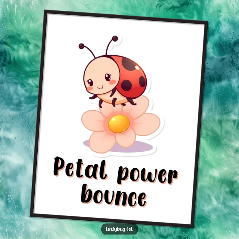 Funny ladybug poster featuring an energetic ladybug character in mid-bounce on a detailed flower petal, bringing vibrant energy.