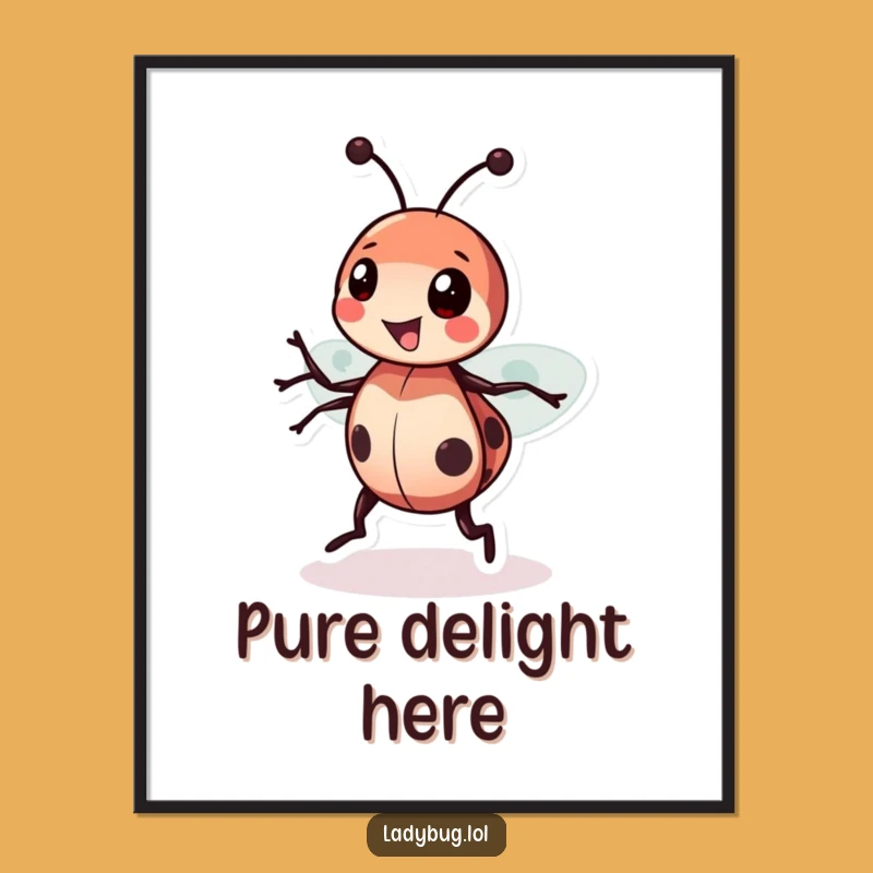 Funny Ladybug Spin Poster: Cheerful Wall Art for Any Room