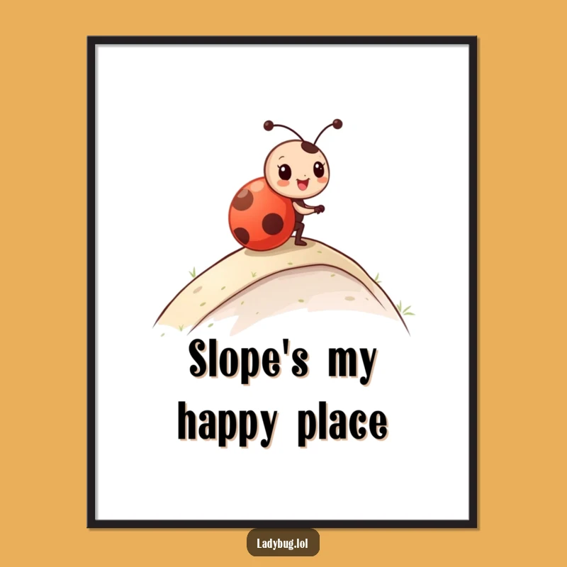 Funny Ladybug Roll Poster: Decorate with Joyful Character Movement, Perfect Funny Gift