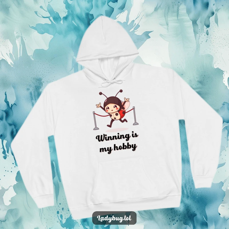 Funny Hoodie: Soft garment featuring a victorious ladybug character crossing an imaginary finish line, celebrating a win.