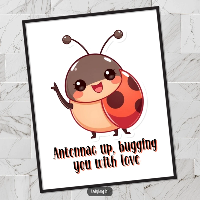 Funny Free Printable Wall Art: A cheerful ladybug character waving its tiny antennae with a happy expression.