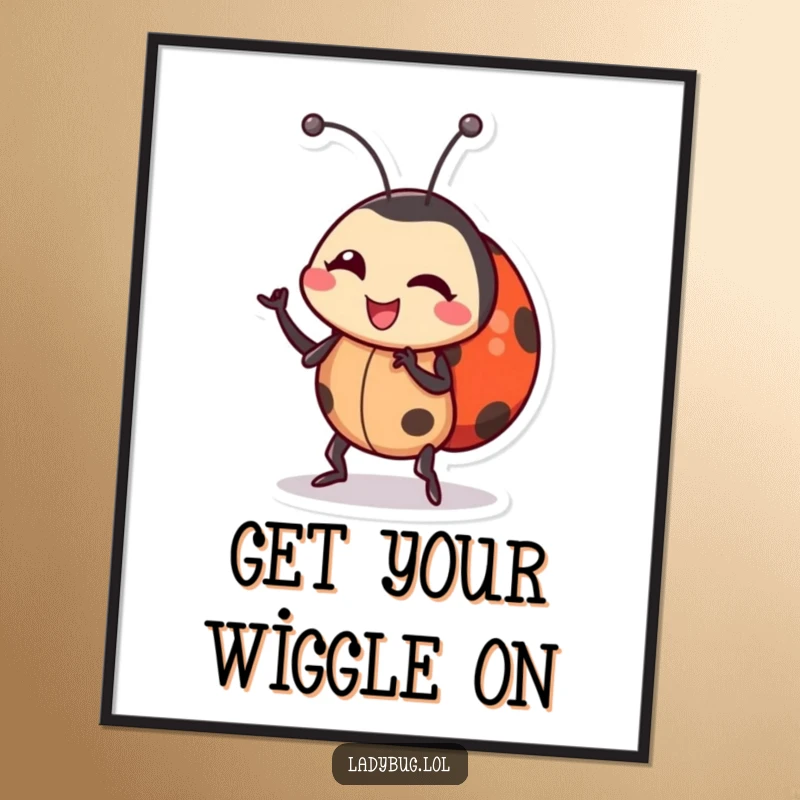 Funny Free Printable Wall Art: A ladybug character captured mid-silly dance, wiggling its body with infectious energy and humor.