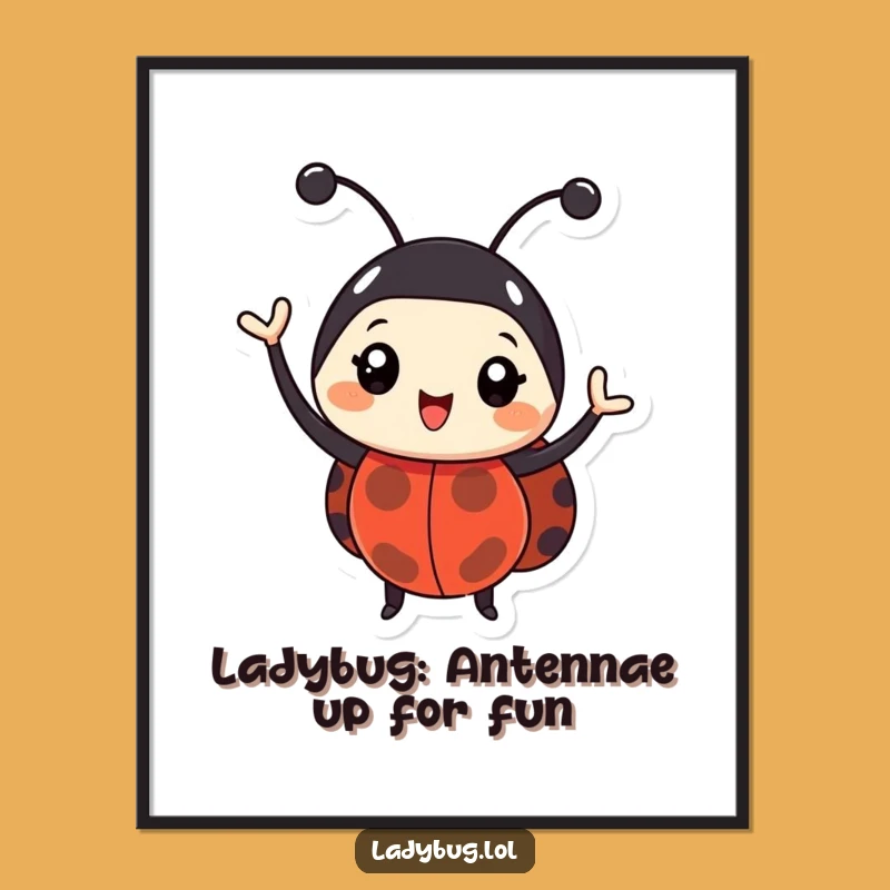 Funny Free Printable Ladybug Wall Art: Enthusiastic Waving, Cute DIY Decor