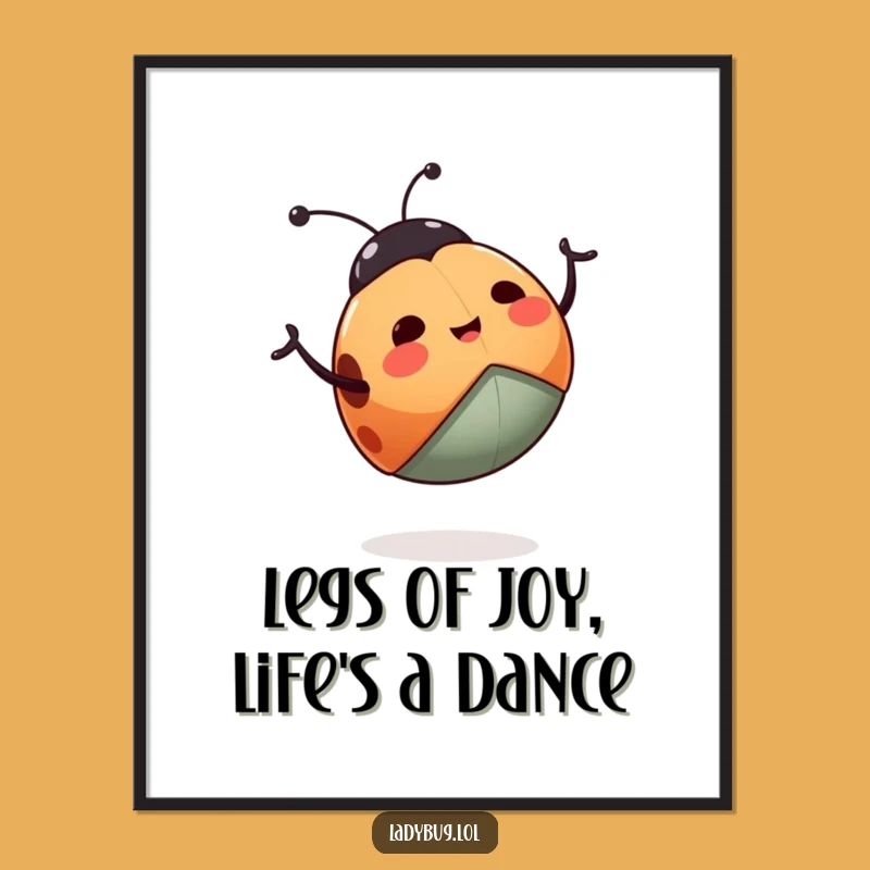 Funny Free Printable Wall Art: Happy Ladybug Waving Legs, Humorous Downloadable Decor