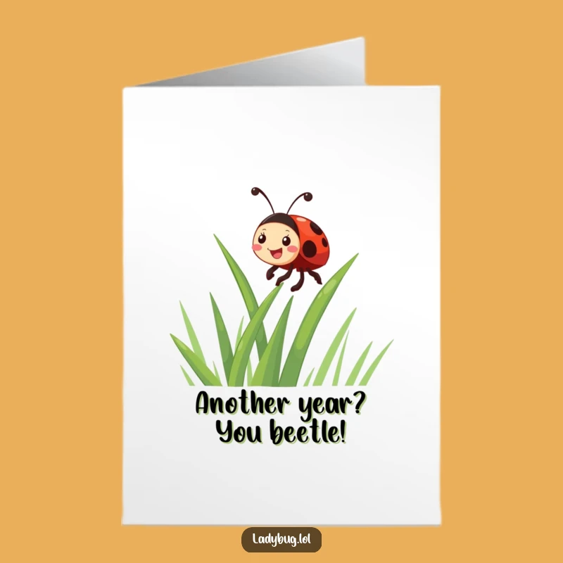 Free Printable Giggling Grass Ladybug Birthday Card - Funny Downloadable Gift for Her