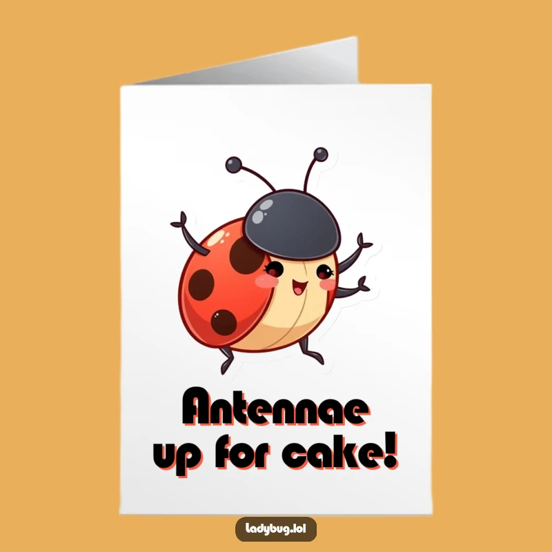Free Printable Birthday Card: Funny Waving Ladybug - Hilarious Downloadable Gift!