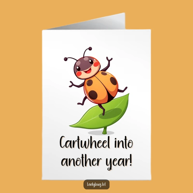 Free Printable Birthday Card: Cheerful Ladybug Cartwheel, Humorous Downloadable Gift
