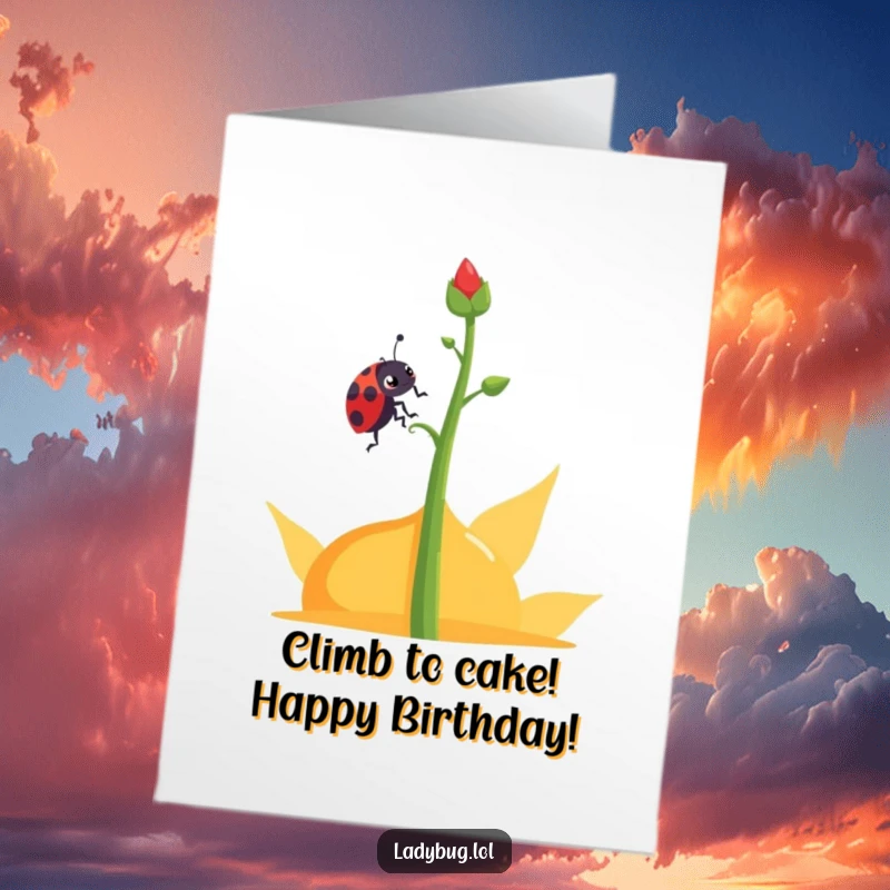 Funny Free Printable Birthday Card: Determined ladybug character climbing an abstract plant stem, perfect for an encouraging birthday wish.
