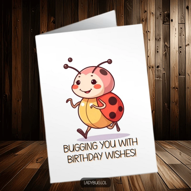 Funny Free Printable Birthday Card: Determined ladybug character with antennae joyfully jogging, celebrating a special occasion.