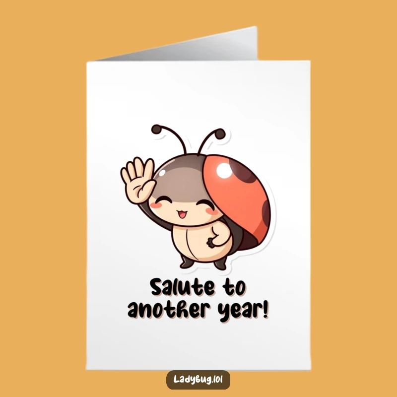 Free Printable Birthday Card Funny Ladybug Salute Downloadable Gift