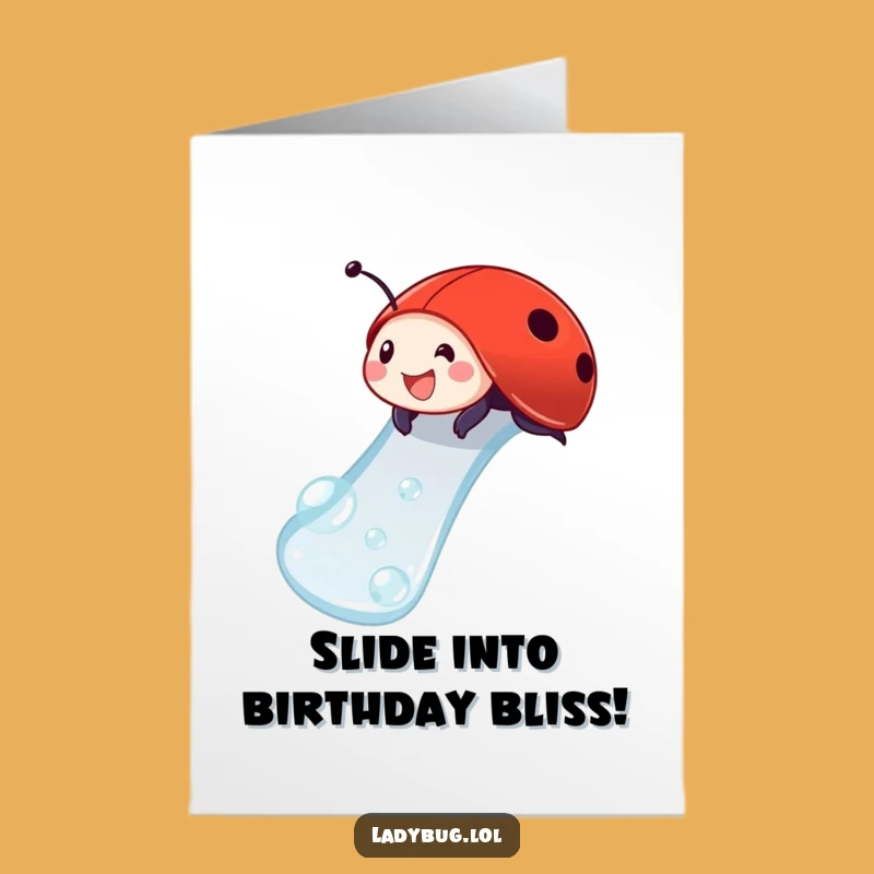 Free Printable Birthday Card: Ladybug Dewdrop Slide, Humorous Downloadable Gift