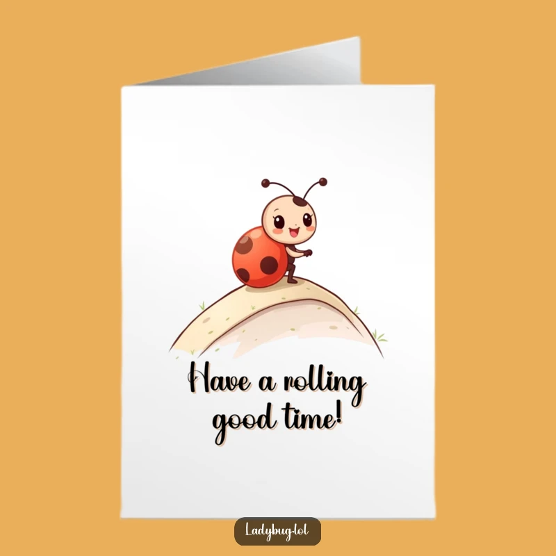 Free Printable Birthday Card: Rolling Ladybug - Fun Downloadable Gift Idea