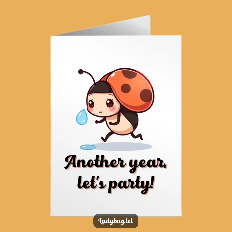 Free Printable Busy Ladybug Birthday Card: Funny Downloadable Gift for a Hardworking Friend