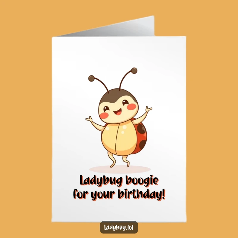 Free Printable Ladybug Birthday Card: Happy Dancing Bug Downloadable Gift