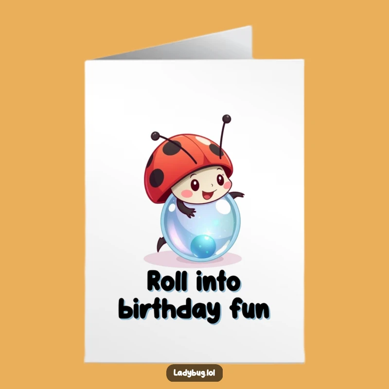 Free Printable Funny Ladybug Marble Birthday Card - Joyful Rolling Downloadable Gift