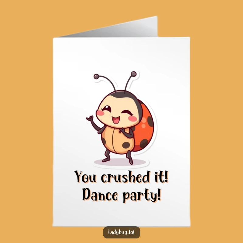 Free Printable Congrats Card: Funny Ladybug Dance Cheerful Downloadable Surprise