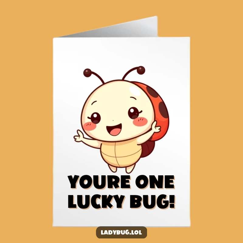 Free Printable Congrats Card: Ladybug Wave - Humorous Downloadable Greeting
