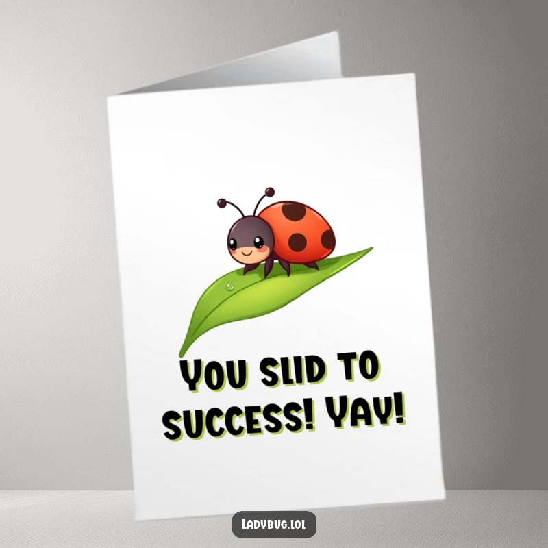 Free Printable Congratulations Card: A cheerful ladybug character joyfully sliding down a dewdropped leaf, celebrating a smooth success.